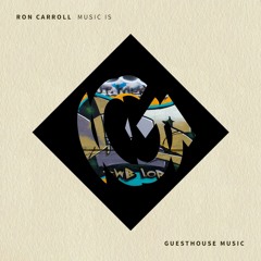 Ron Carroll - Music Is Feat. Audacious Melodius (Gettoblaster, ZXX Remix)