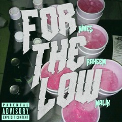 FOR THE LOW [PROD. 404NOTFOUND]