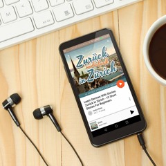 Learn German with Stories: Zurück in Zürich – 10 Short Stories for Beginners (Audiobook)
