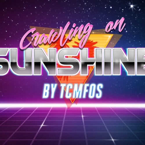 Crawling On Sunshine (Free Download)