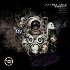 Zakari&Blange - Dimension (Patrik Berg Remix)[Funk'n Deep Black]