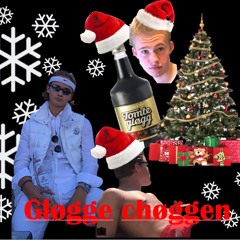 Gløgge chøggen (feat Grimster, laulau)