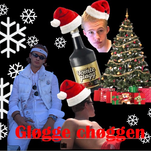 Gløgge chøggen (feat Grimster, laulau)