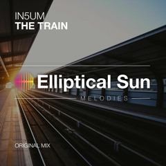 IN5UM - The Train (Original Mix)