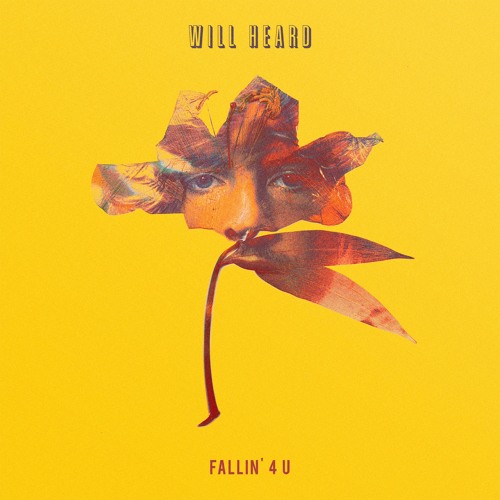 Will Heard - Fallin' 4 U
