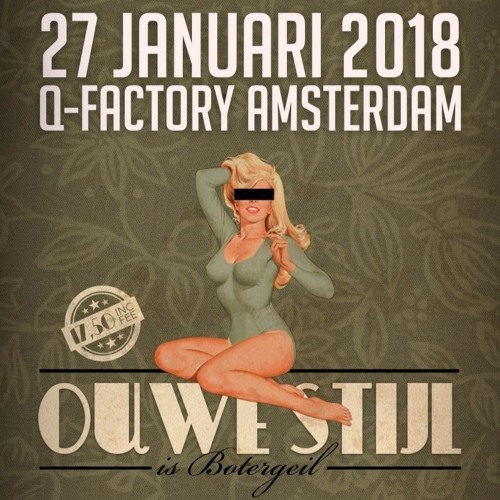 Ouwe Stijl is Botergeil 27 - 01 - 2018
