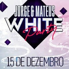 Chamada Jorge e Mateus White Party  - Sevenn