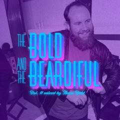 The Bold & The Beardiful vol. 11 Mixed By Thom Bold