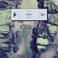 PREMIERE - Nahuel - Balboa (Teniente Castillo Remix)(Playground Records)