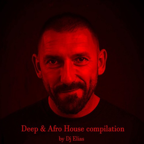 Stream DJ Elias Deep & Afro House Winter 201718 Podcast by dj elias