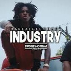 Da Real Gee Money - Industry - Music [NBA YoungBoy Response] - ＴＷＯＮＥＳＨＯＴＴＨＡＴ™