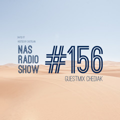 NAS Radio Show #156 | Guestmix by Chediak