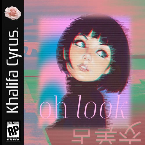 Khalifa Cyrus - Oh Look