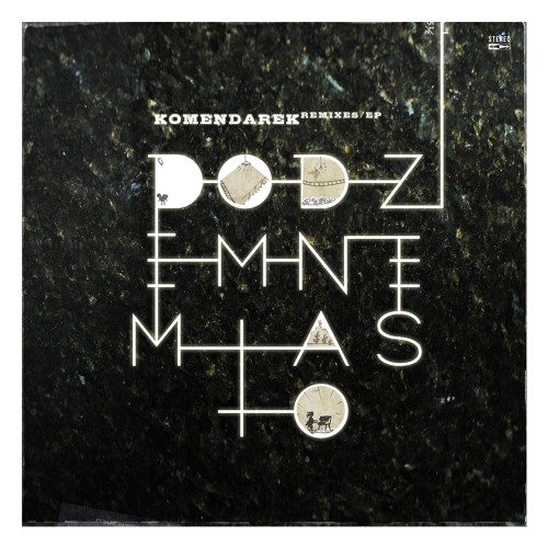 Komendarek - Podziemne Miasto remixed EP