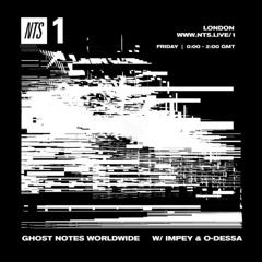 Ghost Notes Worldwide w/ Impey & O-Dessa - NTS Radio - 24.11.17
