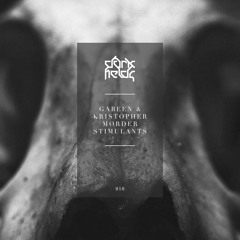 GabeeN & Kristopher Mørder - Stimulants EP [DARKFIELDS010]