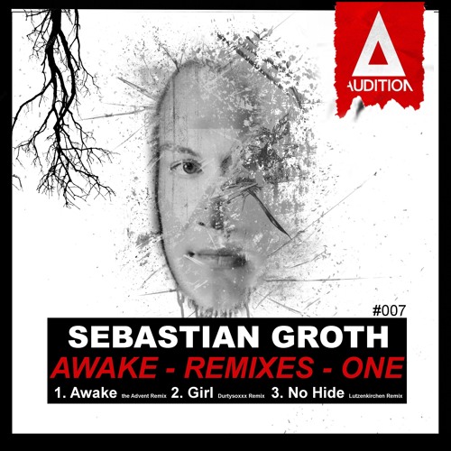 Sebastian Groth - Awake (The Advent Remix) OUT NOW ON AUDITION
