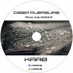 Karo B-Deep pleasure 2017 (Vol.14)
