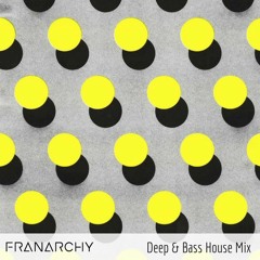 Deep & Bass House Mix