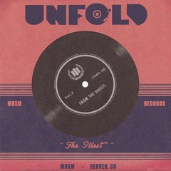 UNFOLD Music - The ILLEST