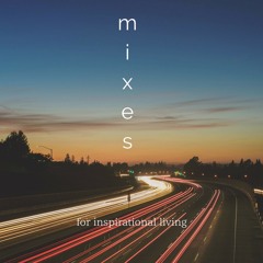 MIXES