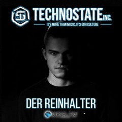 Der Reinhalter - Guestmix Technostate INC. Showcase 43