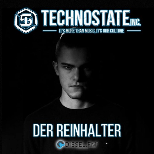Der Reinhalter - Guestmix Technostate INC. Showcase 43