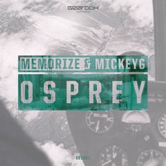 GBE051. Memorize & MickeyG - Osprey [OUT NOW]