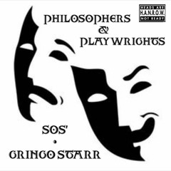 Philosophers & Playwrights