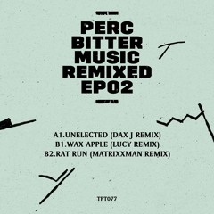Perc - Unelected (Dax J Remix)