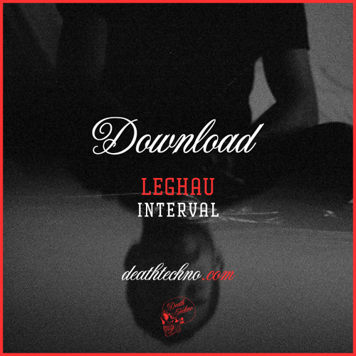 DT:Download004 | Leghau - Interval