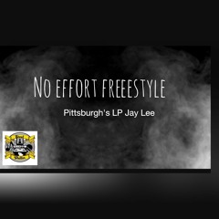 No Effort (tee grizzly) ft Jay Lee