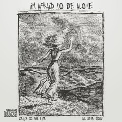 I'm Afraid To Be Alone(𝐌𝐔𝐒𝐈𝐂 𝐕𝐈𝐃𝐄𝐎 𝐈𝐍 𝐃𝐄𝐒𝐂)(prod by. sketchmyname & kuroime)