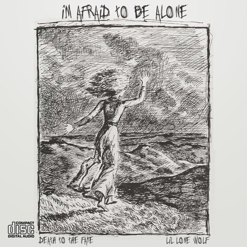 I'm Afraid To Be Alone(πππππ πππππ ππ ππππ)(prod by. sketchmyname & kuroime)