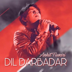 Dil Darbadar - PK (2014 ) | Ankit Tiwari | Amir Khan, Anushka Sharma & Sunjay Dutt