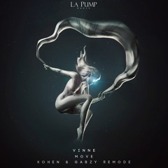 Vinne - Move (Kohen & Gabzy Remix Oficial) Free Download
