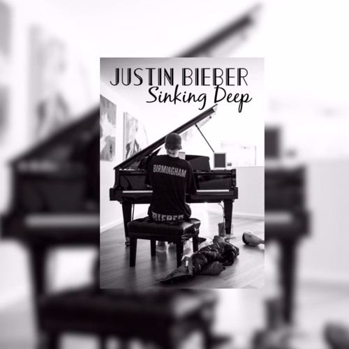 Justin Bieber - Sinking Deep