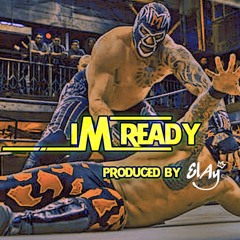 I'm Ready (Instrumental) (Prod. by El Ay)