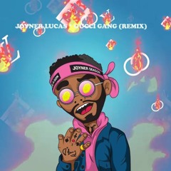 Joyner Lucas - Gucci Gang (Remix) (DigitalDripped.com)