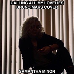 Calling All My Lovelies [Cover]