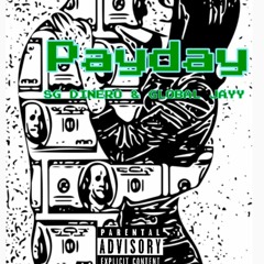 Payday ft Sg Dinero