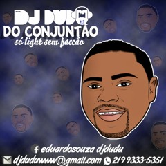 MTG = ENCOSTA AAA NO AK (DJ DUDU DO CONJUNTÃO) LIGHT=140