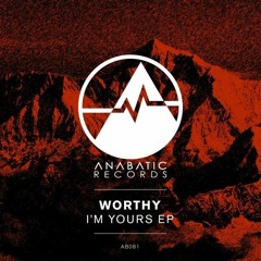 Worthy - Lets Burn Some