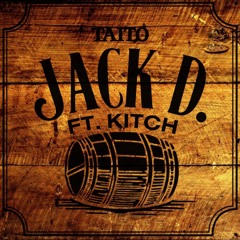 TAITO - Jack D. (ft Kitch)(Rocket Radio Edit)