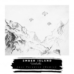 Umbrella - Ember Island | Lost Paradise Remix
