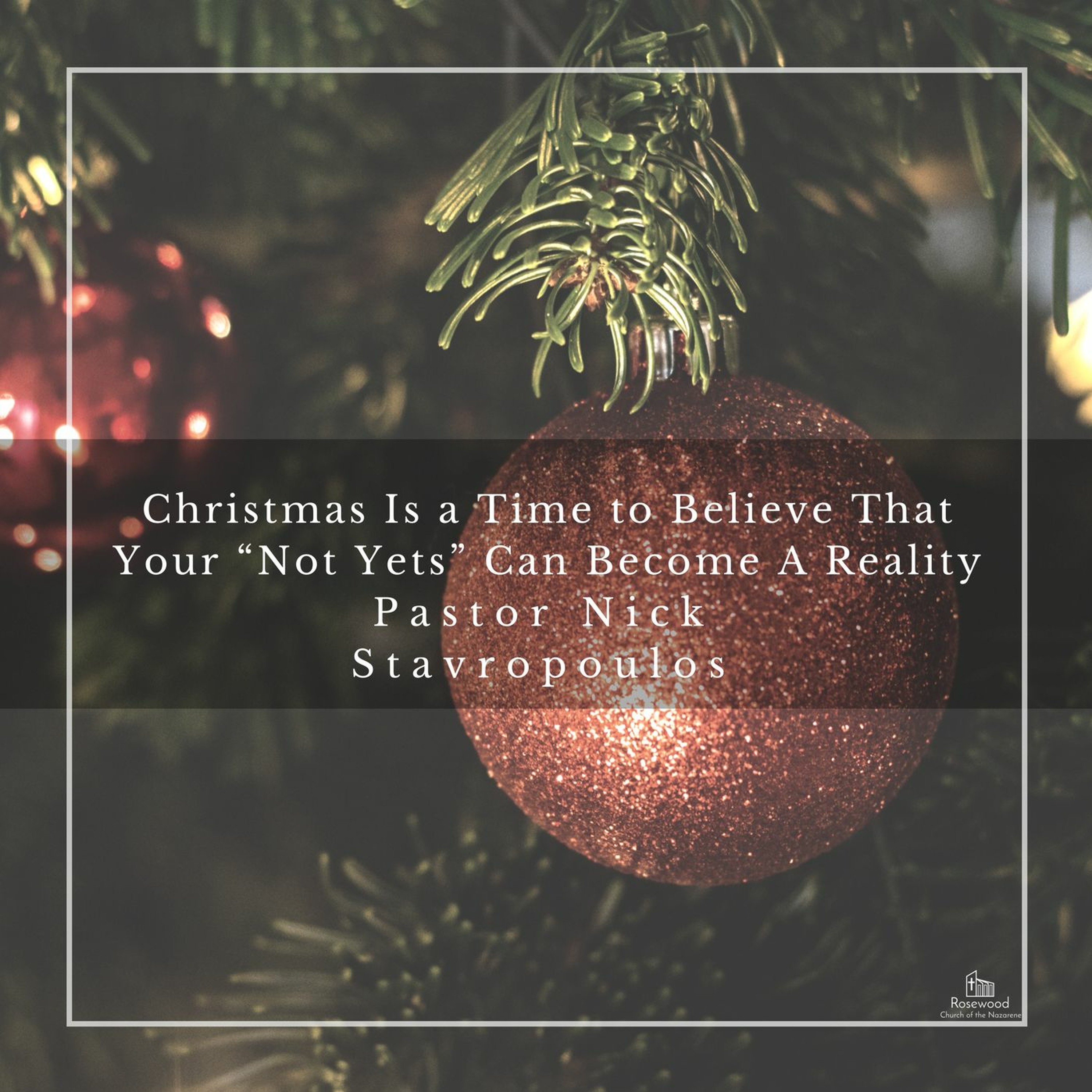 Christmas Is a Time to Believe That Your “Not Yets” Can Become A Reality episode artwork