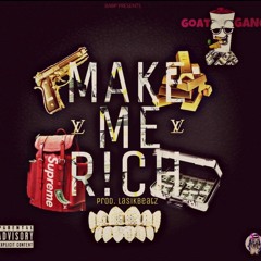"Make Me Rich"