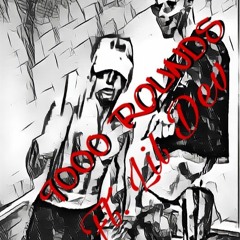 9000 Rounds Ft. Lil Dev