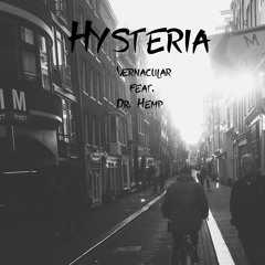 Hysteria (Feat. Dr. Hemp)
