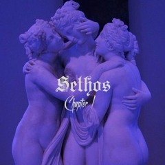 SETHOS - CHAPTER I